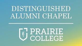 Distinguished Alumni Chapel - Sept 27, 2024