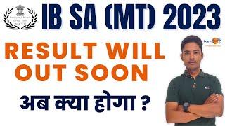 IB SA (MT) Result Update 2023 II Result II By Vikram Sir