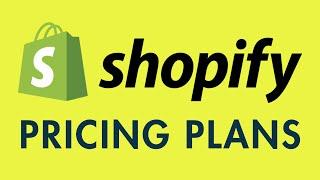 Shopify Pricing Plans (2023) — Which Plan is Best?