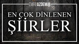 Şiir Dinletisi | En Çok Dinlenenler (1 Saat)