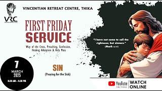 FIRST FRIDAY SERVICE  (7-MARCH-2025)