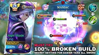 LING FASTHAND ( 100% BROKEN BUILD ) SECRET SETUP FOR EASY TAKE ALL SWORD ( MUST TRY ) Mobile Legends