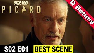 Star Trek Picard Season 2 Episode 1 BEST SCENE – Q Returns