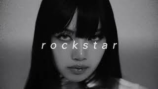 lisa - rockstar (slowed + reverb)