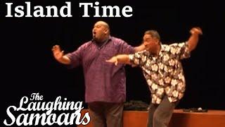 The Laughing Samoans - "Island Time" from Crack Me Off