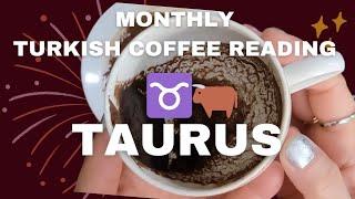 TAURUS ZODIAC READING ️| Turkish Coffee Reading | June 2024 Prediction | Monthly Divination