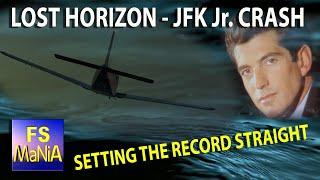 JFK Jr PLANE CRASH - Setting the Record STRAIGHT!