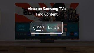 Find content with Alexa on Samsung TVs | Amazon Alexa Built-in