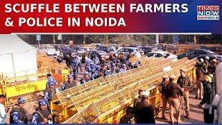 Farmers Protest: Scuffle Between Protesting Farmers & Police In Noida As They Move Towards Delhi