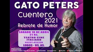 Gato Peters "Cuentero 2021" - 1ra.  Parte