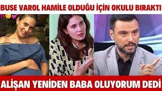 ALİŞAN YENİDEN BABA OLUYORUM DEDİ BUSE VAROL HAMİLE OLDUĞU İÇİN OKUL BIRAKTI HEDİYE GELDİ SEDA SAYAN
