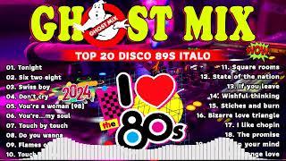 Top 20 Ghost Mix Nonstop Remix 80s - Disco 80s - Italo Disco Remix #2