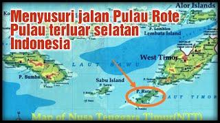 Pulau Rote pulau ter luar selatan Indonesia | Menyusuri jalan pulau Rote