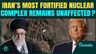 Trump’s Deadly Iran Bombing FAILS? | Iran ‘Trumps’ U.S, Moves Uranium From Fordow Before Attack?