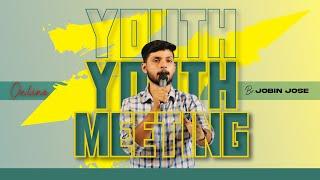 Youth Meeting | Worship & Word | Br Jobin Jose | Pr Anson P Mathew