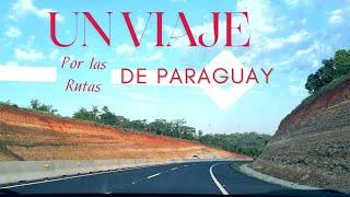 UN VIAJE POR LAS RUTAS DE PARAGUAY py