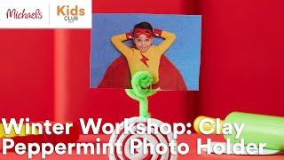 Winter Workshop: Clay Peppermint Photo Holder | Michaels