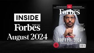 INSIDE Forbes | Middle East TOP 100 CEOs For 2024| Forbes ME August 2024