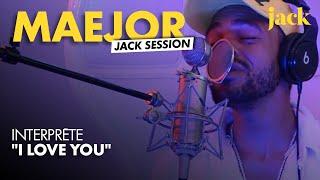 Maejor - I Love You - Live