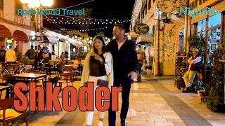 My Daily Vlog it’s Shocking to See Shkoder City of Albania at Night (Nightlife)