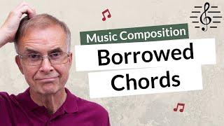 Which Chords Can You Borrow? - Music Composition