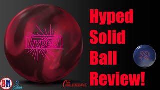 Roto Grip Hyped Solid Ball Review! Bigger Stronger !Q Tour Solid?!