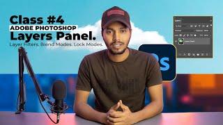 Layers Panel In Photoshop | Class 4 | Beginner To Advanced Full Course in Hindi