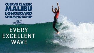 EVERY EXCELLENT WAVE! Cuervo Classic Malibu Longboard Championship