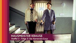 Hausmeister Krause, Staffel 2 - Folge 3: Der Karnevals-Coup