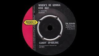 Candy Sparling -  When's He Gonna Kiss Me -  PICADILLY UK -  Rare Popcorn Teener