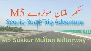 M5 Sukkur-Multan Motorway Traveling from Sukkur to Multan Scenic Road Trip Adventure