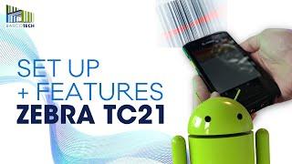 ZEBRA TC21  BASIC SETUP + FEATURES | BARCOTECH PHILIPPINES INC.