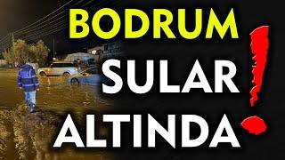 Bodrum Sular Altında Kaldı