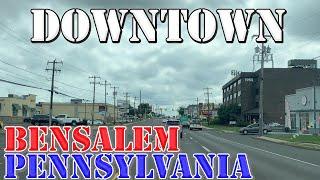 Bensalem - Pennsylvania - 4K Downtown Drive