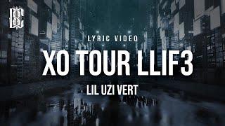 Lil Uzi Vert - XO Tour Llif3 (she said you're the worse) | Lyrics