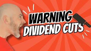 Dividend Cuts: The Ultimate Guide