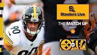 Steelers at Bengals Preview | Steelers Live The Match Up | Pittsburgh Steelers