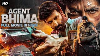 Gopichand's AGENT BHIMA - Blockbuster Hindi Dubbed Full Action Movie | Mehreen Pirzada | South Movie