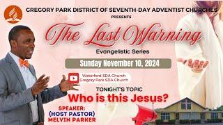 The Last Warning Evangelist Series - Sunday November 10, 2024 @ 7:15PM