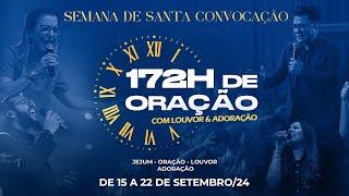 172h de Oração