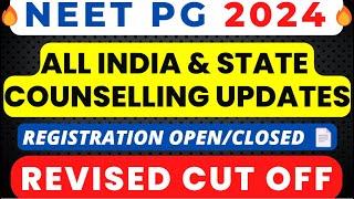 NEET PG COUNSELLING 2024 ALL INDIA & STATE COUNSELLING UPDATES CHOICE FILLING DATEREVISED CUT OFF