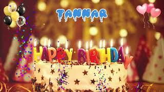 TANNAR Happy Birthday Song – Happy Birthday to You