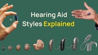 Hearing Aid Styles Explained By an Audiologist