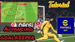 How to advance goalkeeper in efootball 2022 mobile