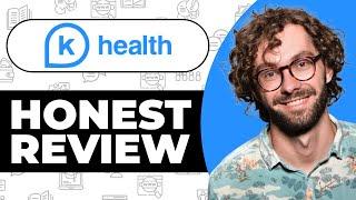 K Health Honest Review - Watch Before Using