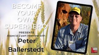 Become your own Superhero presents -Dr Peter Ballerstedt - Forage Agronomist/"The Sodfather" 1 of 2