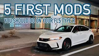 The FIRST 5 MODS You Should Do To Your FL5 Civic Type-R! (Budget)