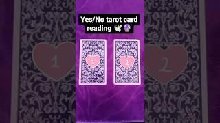 yes/No Tarot Card Reading || tarot card reading  #tarot #shorts #short