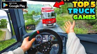 Top 5 Best Truck Simulator Games for Android 2025 l Realistic Truck Driving Games on Android