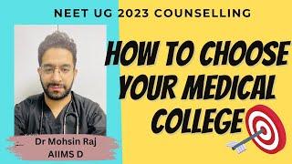 Choosing the Right Medical College! NEET UG 2023 Counselling